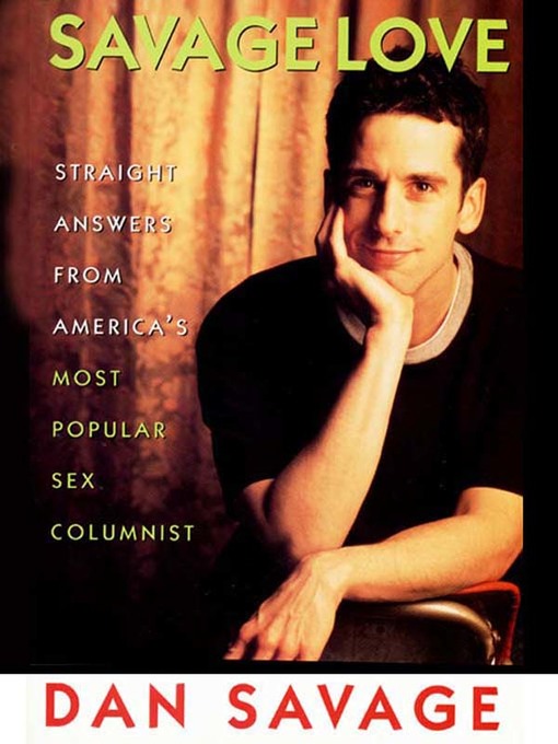 Title details for Savage Love by Dan Savage - Wait list